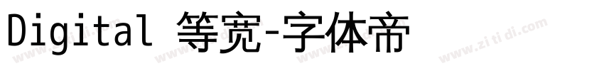 Digital 等宽字体转换